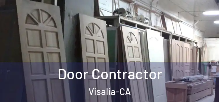  Door Contractor Visalia-CA